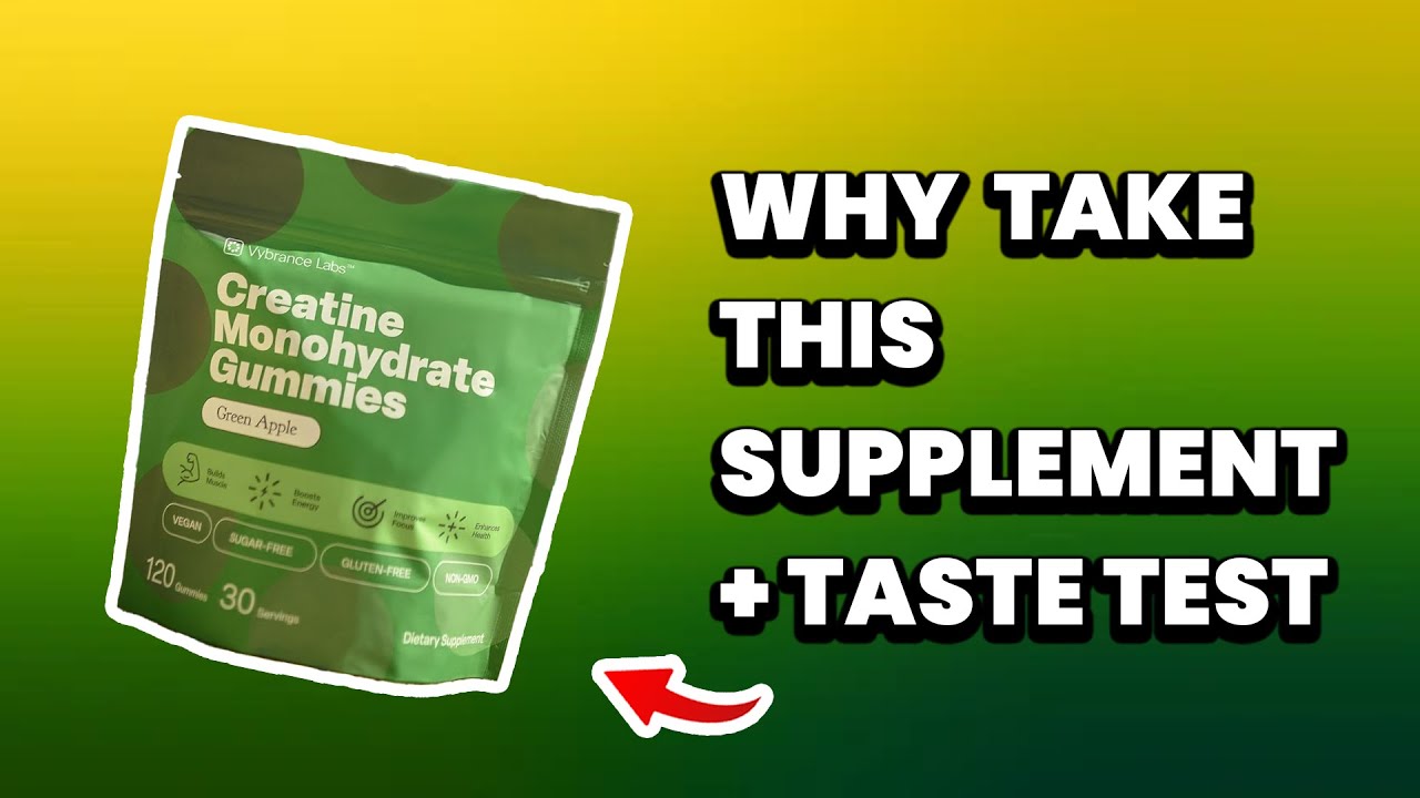 Vybrance Labs Creatine Monohydrate Gummies Review: Convenience Meets Full-Dose Creatine